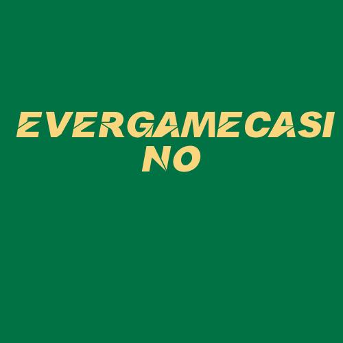 Logo da EVERGAMECASINO